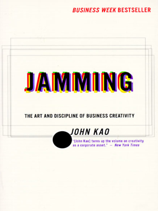Title details for Jamming by John Kao - Available